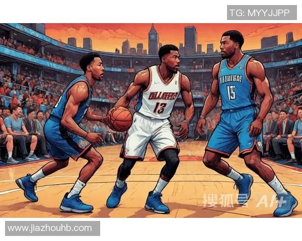 雷霆与开拓者历史交锋回顾及球队发展历程分析